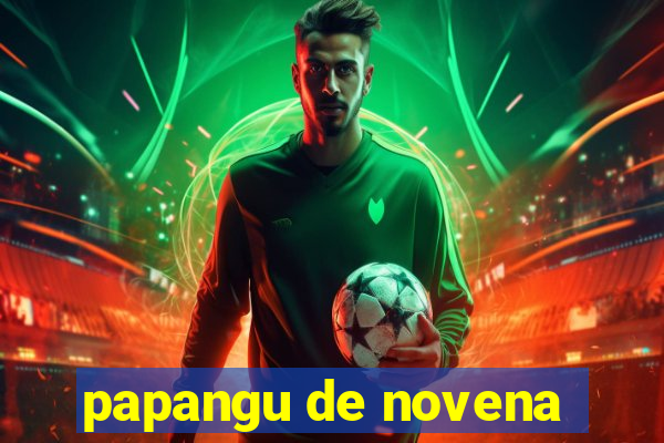 papangu de novena